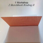 Sketchbook Binding Workshop Volume II