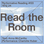 READ THE ROOM – PERFORMATIVE READINGS