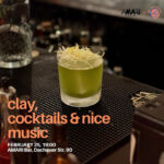 clay,cocktails & nice music