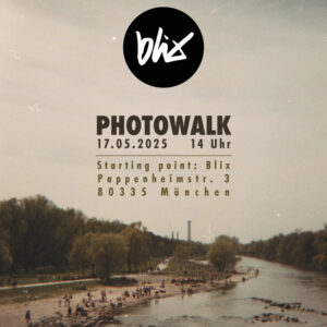 blix photowalk workshop through munich