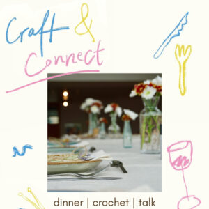 craft and connect eating, crocheting by project c.